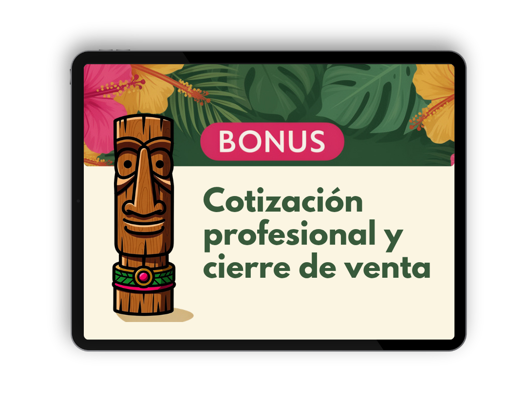 Bonus 2 - Cotización profesional y cierre de venta
